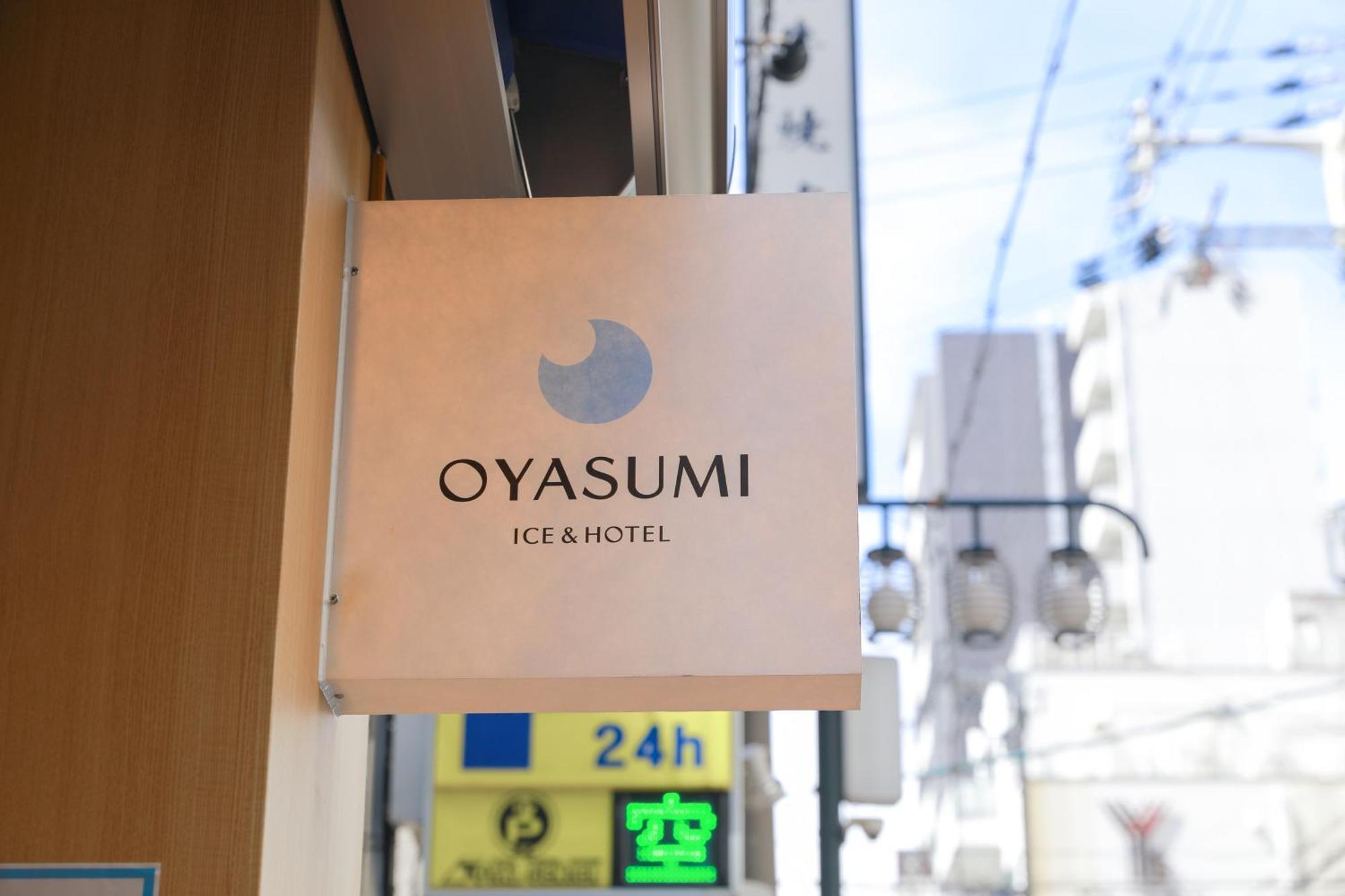 Oyasumi Ice&Hotel Ōsaka Eksteriør bilde